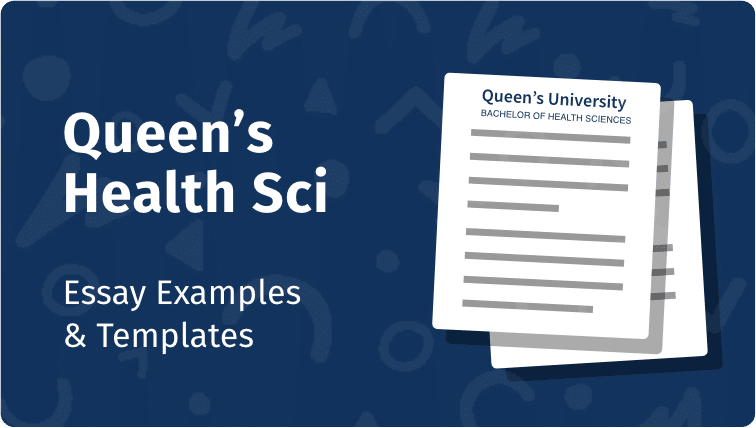 Queen's Health Sciences Essay Examples and Templates